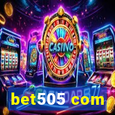 bet505 com